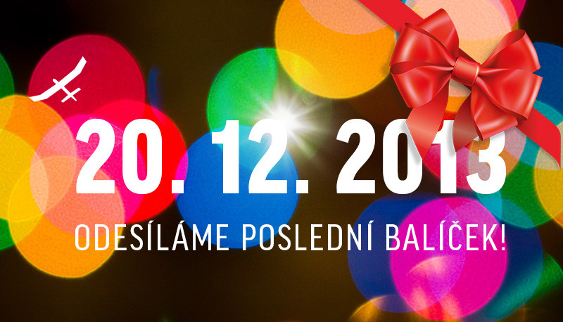 Posledn balek odeslme 20. 12. 2013